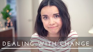 Dealing With Big Life Changes | Ingrid Nilsen