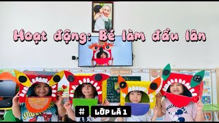 🌕 HOẠT ĐỘNG “BÉ LÀM ĐẦU LÂN – VUI ĐÓN TRĂNG RẰM” CỦA CÁC BÉ LỚP LÁ 1, TRƯỜNG MẦM NON HƯNG LỢI 🧧