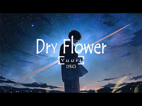 dry flower lyrics