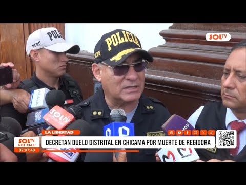 La Libertad: autoridades decretan duelo distrital en Ascope tras atentado