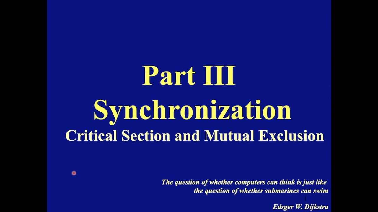 Concurrent Computing Part III: Synchronization Basics