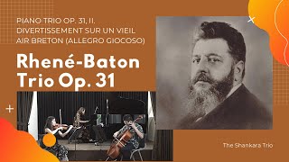 Rhené-Baton Piano Trio Op 31 mov2 by THE SHANKARA TRIO