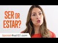 When to Use Ser vs Estar? Spanish Grammar for Absolute Beginners