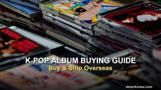 K-pop Album Buying Guide: How to Order and Ship Overseas