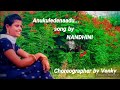 Anukoledenadu Song By Nandhini