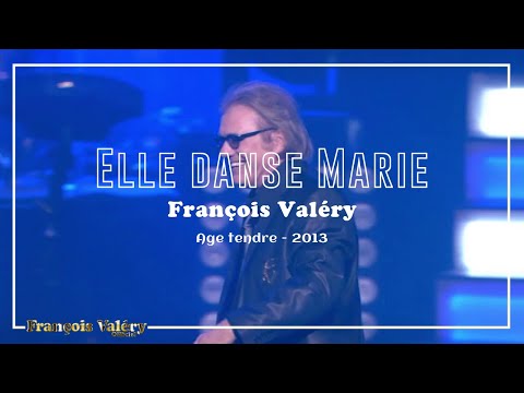 François Valéry - Elle danse Marie (Age Tendre 2013) | Live