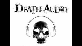 Death Audio - Dust Off Your Memories (2009)