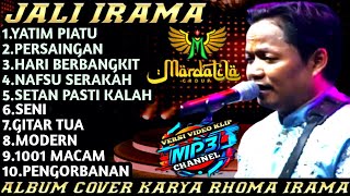 Download lagu JALI IRAMA | MARDATILA GROUP | ALBUM COVER | KARYA RHOMA IRAMA#6 mp3
