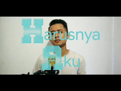 HARUSNYA AKU - ARMADA (COVER) by BAREF