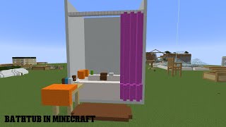 Bathtub in Minecraft