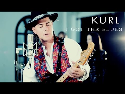 Kurl - I Got The Blues