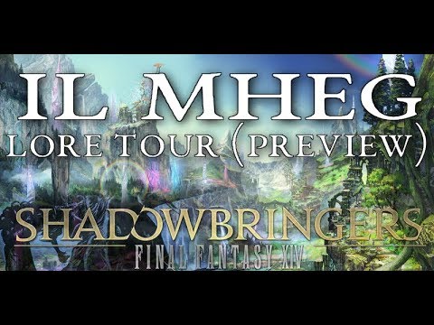 FFXIV: Shadowbringers - Il Mheg (Lore Tour)