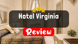 Hotel Virginia Rome Review - Should You Stay At This Hotel?