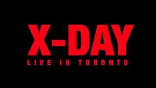 3TEETH X-DAY (LIVE IN TORONTO)