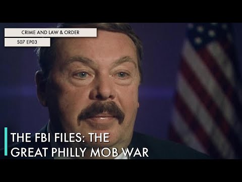 The FBI Files: The Great Philly Mob War