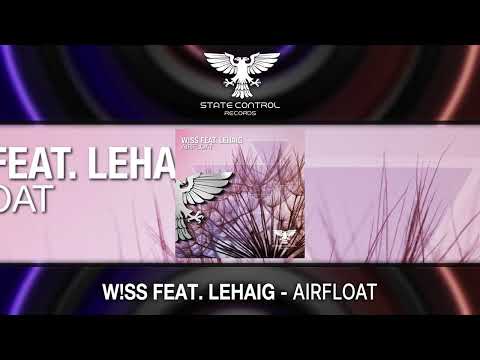 W!ss Ft. LeHaig - AirFloat [Full] -Trance-