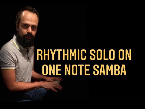 Quick Tip 429   Rhythmic solo on one note samba