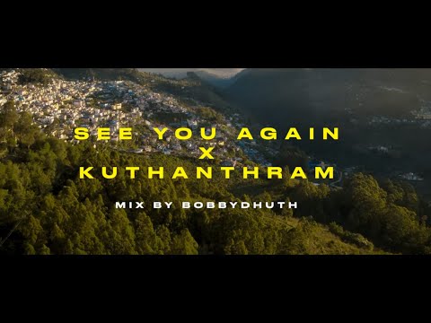 See You Again x kuthanthram ( Full Version ) | Bobby Dhuth S