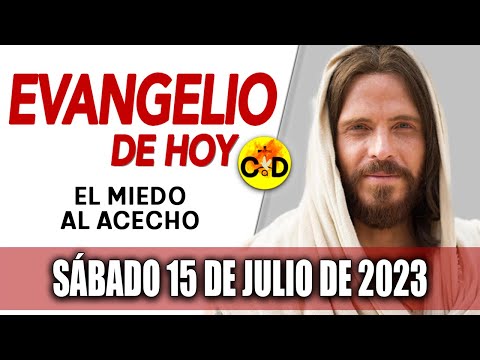 Evangelio de Hoy Sábado 15 de Julio de 2023 LECTURAS del día y REFLEXIÓN | Católico al Día