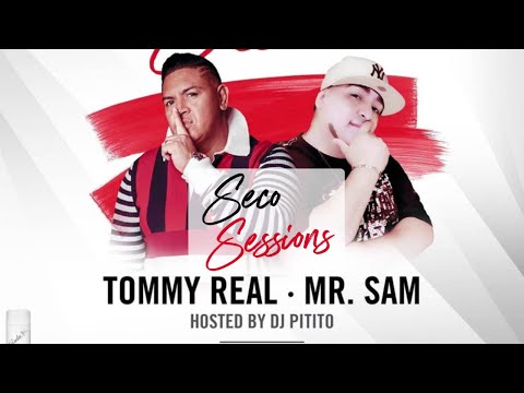 Tommy Real y Mr Sam SECO SESSIONS - Romantic Style Vol 1