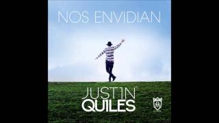 Justin Quiles - Nos Envidian