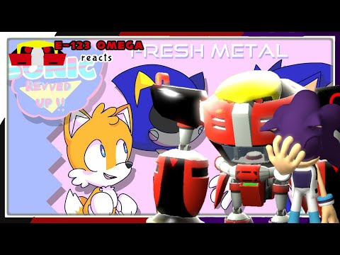 Seriously? Omega reacts to Fresh Metal! Sonic Revved Up Eps 2 (Animation) Ft. Chris.
