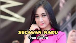 Download lagu Secawan Madu - Fira Azahra || om ADELLA versi Lirik mp3