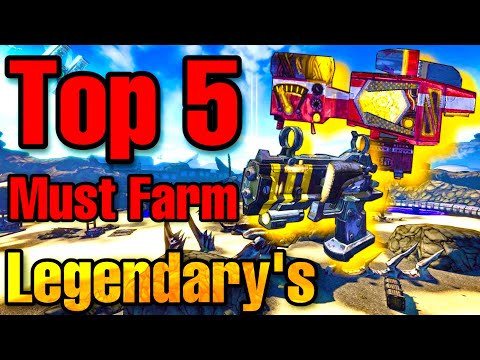 Borderlands 2 | Top 5 Must Farm Legendary's