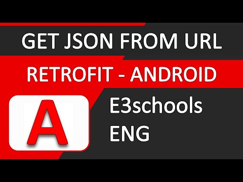 How to get json using retrofit | Android Tutorial | E3Schools English