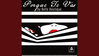 Porque Te Vas (Extended)