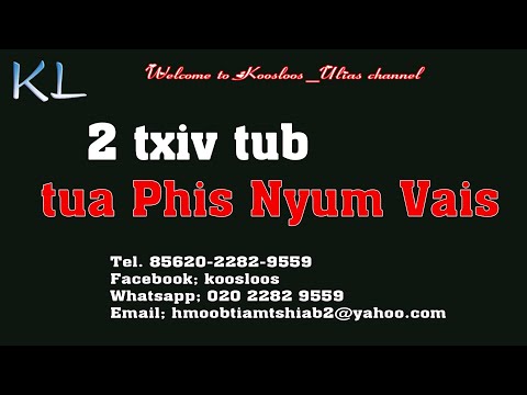2 Txiv tub tua phis Nyum Vais