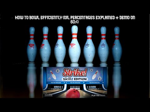 How to Bowl Efficiently in Strike! Skillz Bowling -- Introductory Video (Oil percentages EXPLAINED) - YouTube