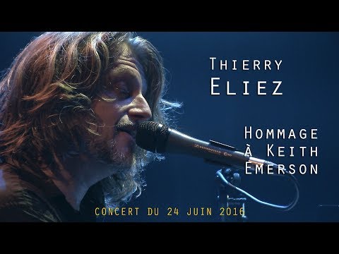 Thierry Eliez - Hommage à Keith Emerson - La VOD du Triton