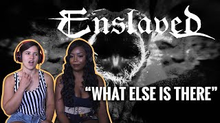 ENSLAVED - &quot;What Else Is There&quot; - Reaction
