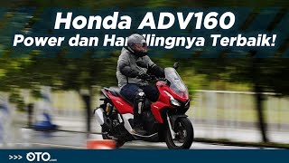 Honda ADV 160, Tenaga Lebih Besar dan Handling Tambah Nyaman | Test Ride