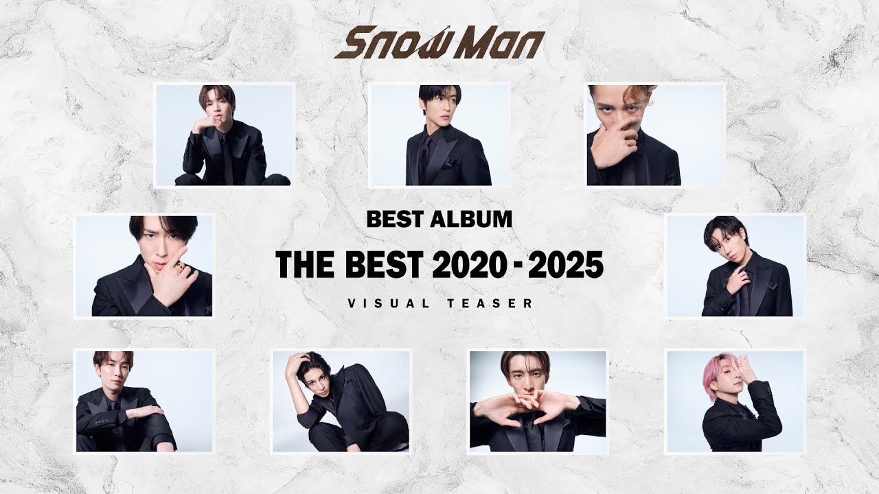 Snow Man BEST ALBUM 'THE BEST 2020 - 2025' Visual Teaser