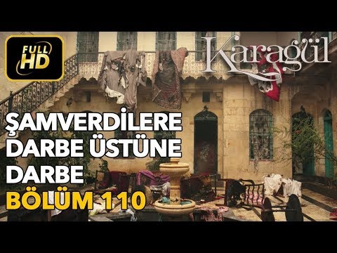 Karagül 110. Bölüm (Full HD Tek Parça)Şamverdilere Darbe Üstüne Darbe