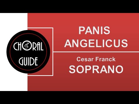 Panis Angelicus - SOPRANO | C Franck