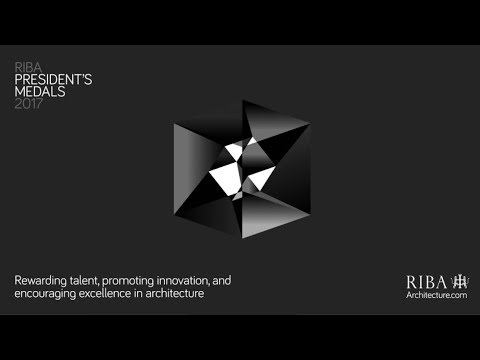RIBA President's Medals 2017 - Judging the Bronze and Silver Medals