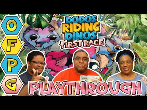 OFPG - Dodos Riding Dinos: First Race Playthrough (And... They're Off!)