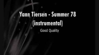 yann tiersen  -  Summer 78 (instrumental)