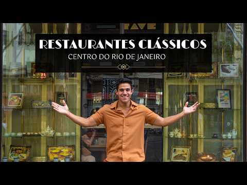 CLASSIC RESTAURANTS in downtown RIO DE JANEIRO