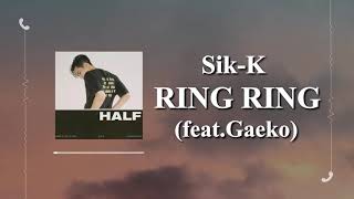 [日本語字幕]Sik-K/RING RING(feat.Gaeko)