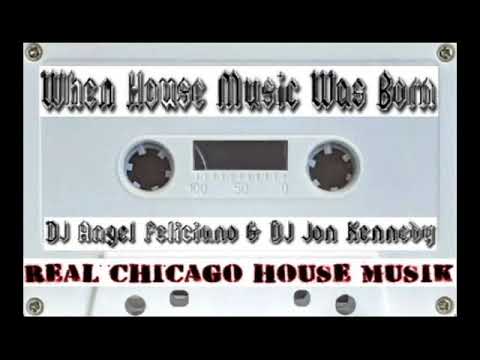 When House Music Was Born DJ Angel Feliciano & DJ Jon Kennedy