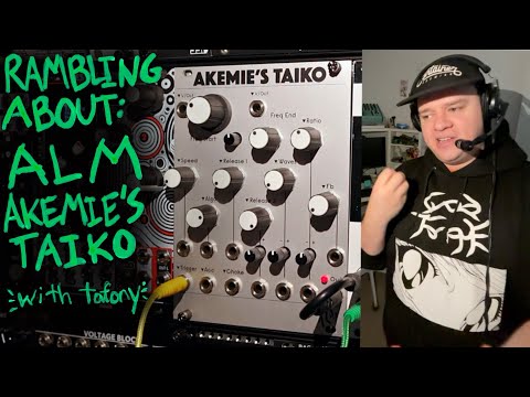 Rambling About: ALM Busy Circuits Akemie's Taiko with tafony