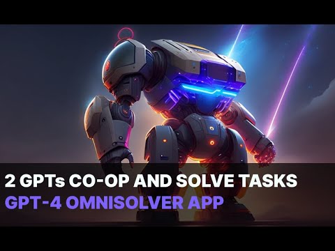 GPT-4 Agents cooperate to solve tasks. OmniSolver webapp