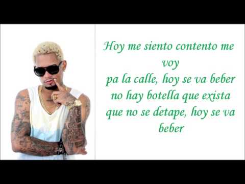 LETRAS - Vakero - Hoy Se Bebe (Hoy Se va Beber) (NUEVO 2013)