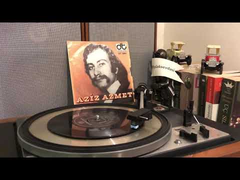 Aziz Azmet - Hiç İstemem (Plak Kayıt) 1970