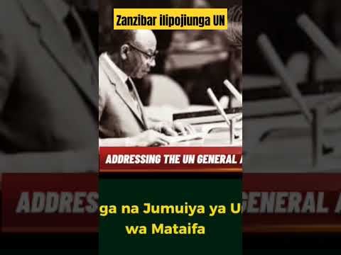 Zanzibar joins UN in 1963                     #zanzibar #duet #history #historia