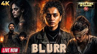 Blurr (2022) Hindi (4K) Full Movie | Taapsee Pannu & Gulshan Devaiah | Psychological Thriller Movie MQDEFAULT Thumbnail